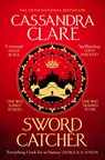 Sword Catcher - Cassandra Clare - 9781529001402