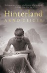 Hinterland - Arno Geiger - 9781529003178