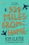 928 Miles from Home - Kim Slater - 9781529009224