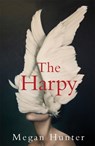 The Harpy - Megan Hunter - 9781529010220