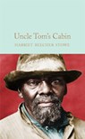 Uncle Tom's Cabin - Harriet Beecher Stowe - 9781529011869