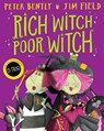 Rich Witch, Poor Witch - Peter Bently - 9781529016093