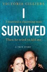 I Survived - Victoria Cilliers - 9781529020366
