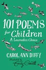 101 Poems for Children Chosen by Carol Ann Duffy: A Laureate's Choice - DUFFY DBE,  Carol Ann - 9781529021165