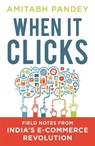When It Clicks - Amitabh Pandey - 9781529023220