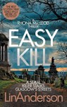Easy Kill - Lin Anderson - 9781529024814