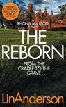 The Reborn - Lin Anderson - 9781529024852