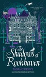 The Shadows of Rookhaven - Pádraig Kenny - 9781529031720