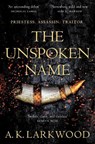 The Unspoken Name - A. K. Larkwood - 9781529032765