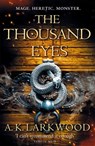 The Thousand Eyes - A. K. Larkwood - 9781529032826