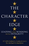 The Character Edge - Robert L. Caslen Jr. ; Michael D. Matthews - 9781529035049