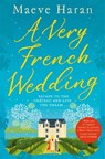 A Very French Wedding - Maeve Haran - 9781529035186