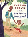 I Am Perfectly Designed - Karamo Brown ; Jason Brown - 9781529036145