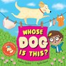 Whose Dog is This? - Andrew Sanders - 9781529037104