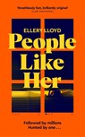 People Like Her - Ellery Lloyd - 9781529039382