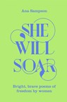 She Will Soar - Ana Sampson - 9781529040067