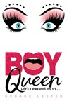 Boy Queen - George Lester - 9781529042122