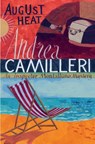 August Heat - Andrea Camilleri - 9781529043853