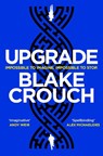 Upgrade - Blake Crouch - 9781529045376