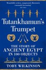 Tutankhamun's Trumpet - Toby Wilkinson - 9781529045987