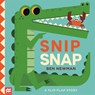 Snip Snap - Ben Newman - 9781529051452