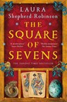 The Square of Sevens - Laura Shepherd-Robinson - 9781529053708