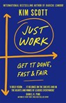 Just Work - Kim Scott - 9781529063592