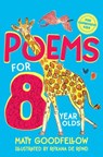 Poems for 8 Year Olds - Matt Goodfellow - 9781529065305