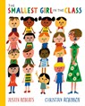 The Smallest Girl in the Class - Justin Roberts - 9781529066302