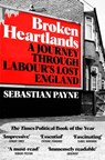 Broken Heartlands - Sebastian Payne - 9781529067385