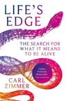 Life's Edge - Carl Zimmer - 9781529069440