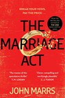 The Marriage Act - John Marrs - 9781529071191