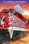 Sabotage on the Solar Express - M. G. Leonard ; Sam Sedgman - 9781529072662