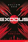 EXODUS: The Helium Sea - Peter F. Hamilton - 9781529073799
