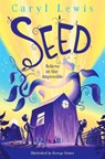 Seed - Caryl Lewis - 9781529077667