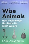 Wise Animals - Tom Chatfield - 9781529079760