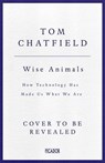 Wise Animals - Tom Chatfield - 9781529079777
