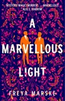 A Marvellous Light - Freya Marske - 9781529080889