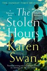 The Stolen Hours - Karen Swan - 9781529084436