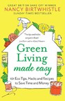 Green Living Made Easy - Nancy Birtwhistle - 9781529088380