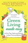Green Living Made Easy - Nancy Birtwhistle - 9781529088380