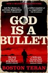 God is a Bullet - Boston Teran - 9781529088847