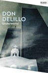 Underworld - Don DeLillo - 9781529092097