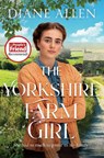 The Yorkshire Farm Girl - Diane Allen - 9781529093117