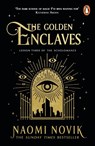 The Golden Enclaves - Naomi Novik - 9781529100938