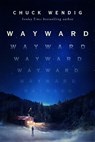 Wayward - Chuck Wendig - 9781529101102