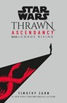 Star Wars: Thrawn Ascendancy: Chaos Rising - Timothy Zahn - 9781529101478