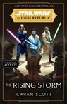 Star Wars: The Rising Storm (The High Republic) - Cavan Scott - 9781529101911