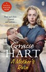 A Mother's Ruin - Gracie Hart - 9781529104127