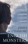English Monsters - James Scudamore - 9781529111637